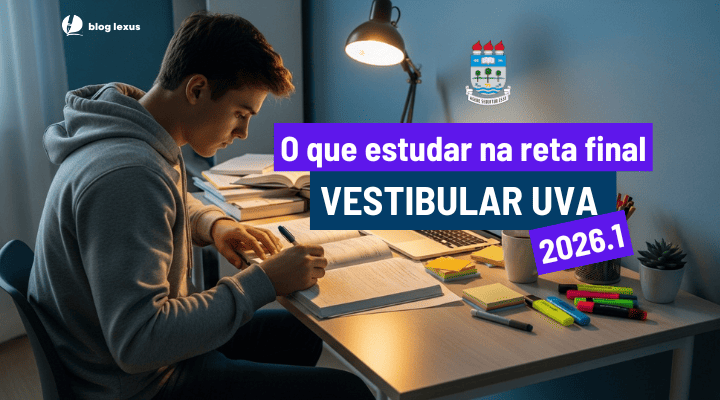 O que estudar na reta final vestibular da uva